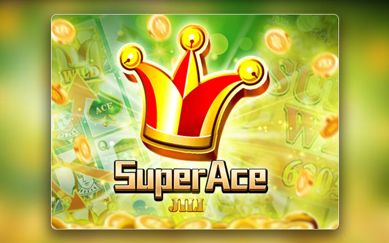 Try your luck in Super Ace slot.