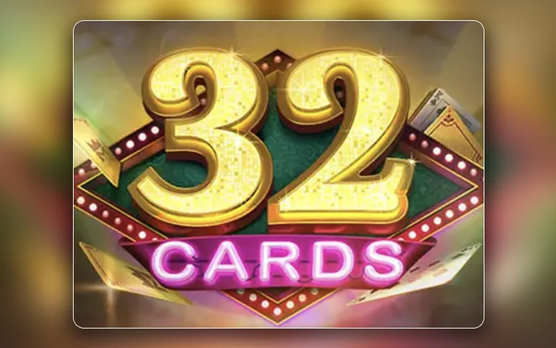 Enjoy a thrilling card game 32 Cards at MCW.